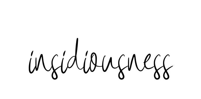 Insidiousness signature