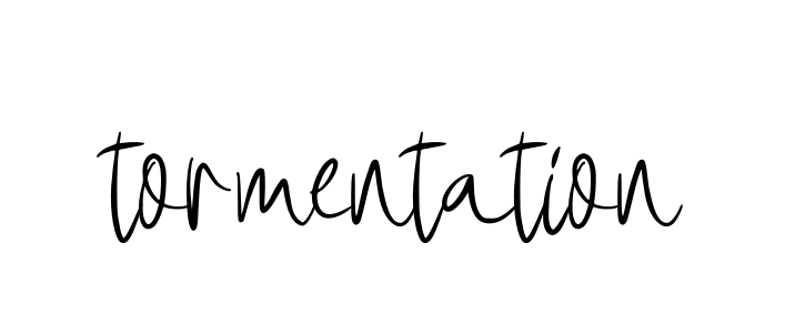 Tormentation signature
