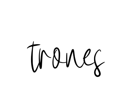 Trones signature