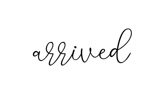 Arrived signature