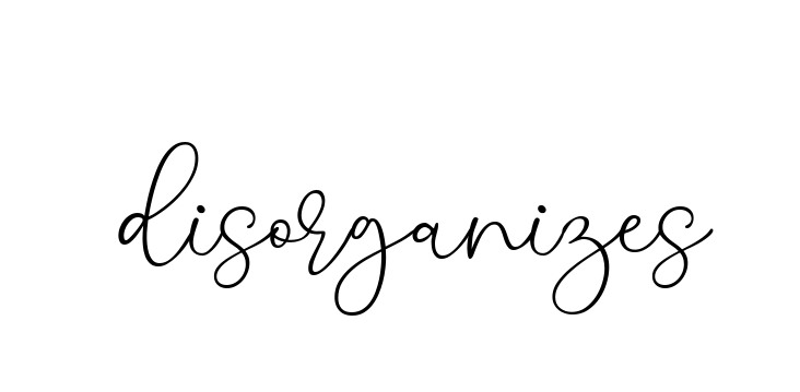 Disorganizes signature