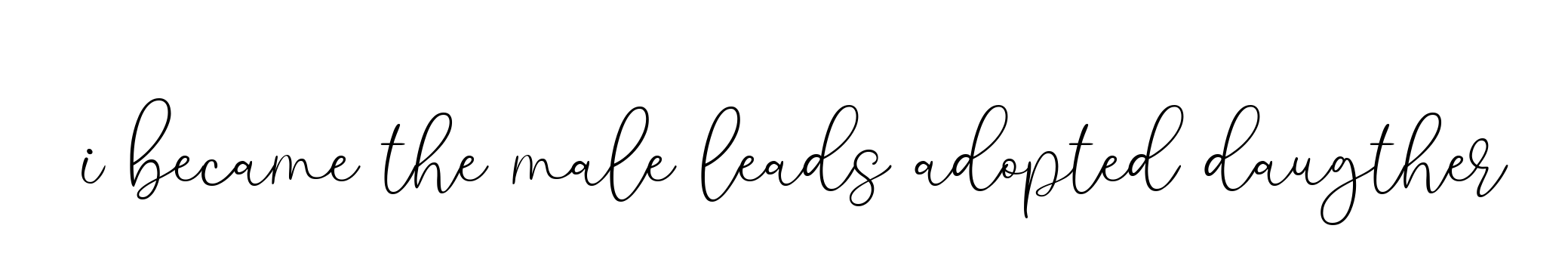 I-became-the-male-leads-adopted-daugther signature