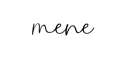 Mene signature