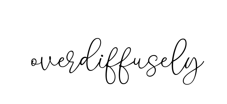 Overdiffusely signature