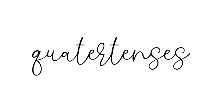 Quatertenses signature