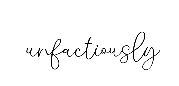 Unfactiously signature