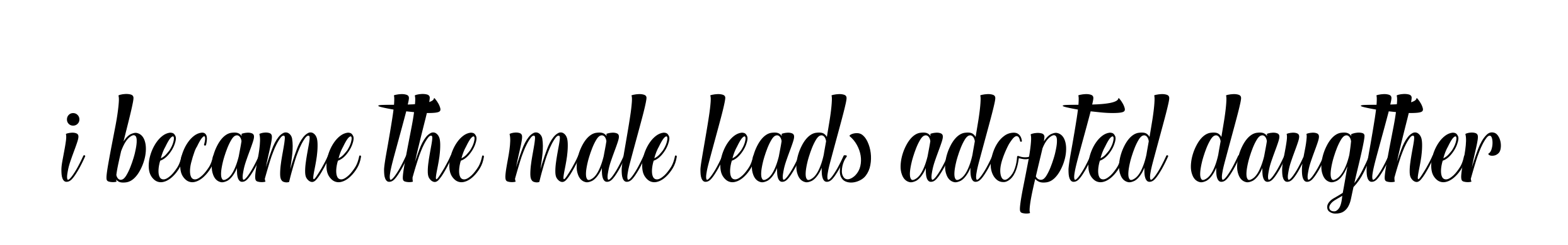 I-became-the-male-leads-adopted-daugther signature