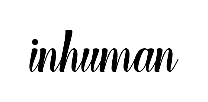 Inhuman signature