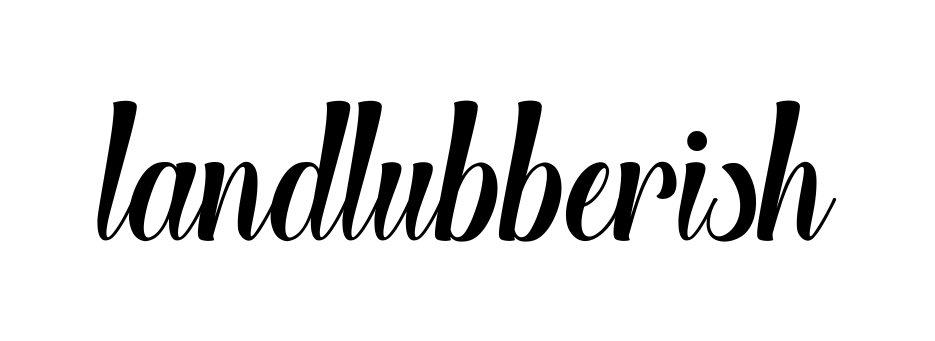 Landlubberish signature
