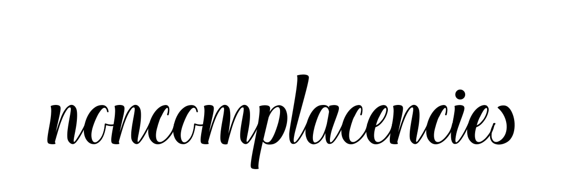 Noncomplacencies signature