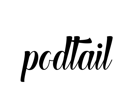 Podtail signature