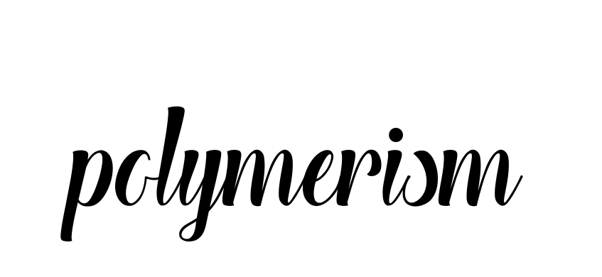 Polymerism signature