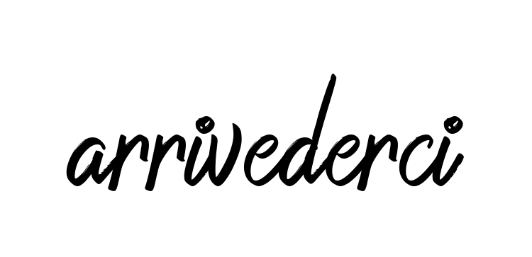 Arrivederci signature