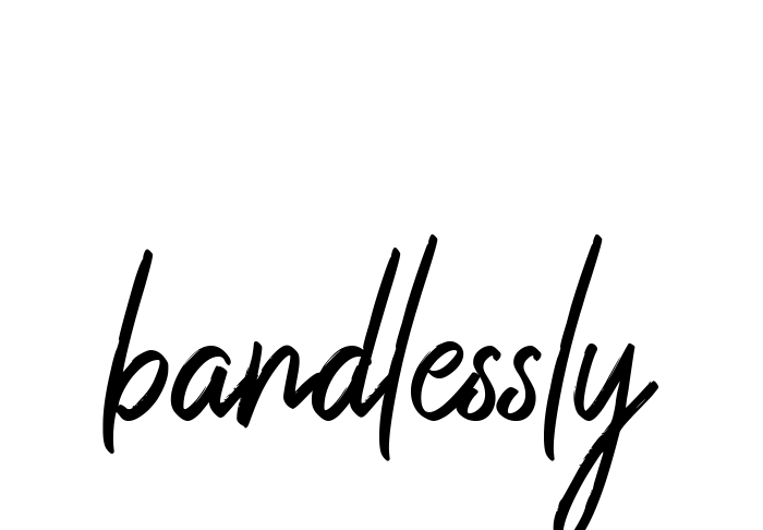 Bandlessly signature