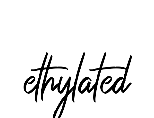 Ethylated signature