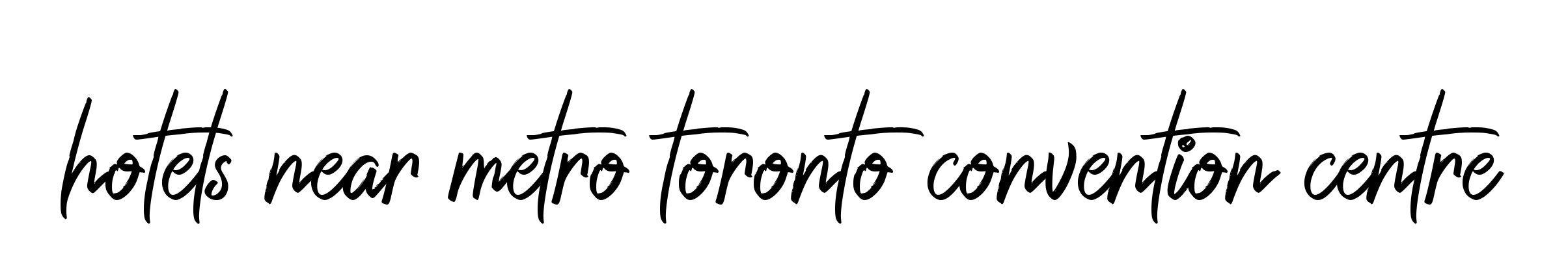 Hotels-near-metro-toronto-convention-centre signature