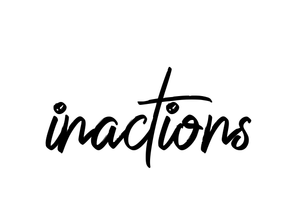 Inactions signature