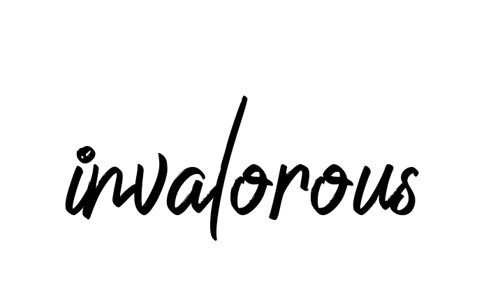 Invalorous signature