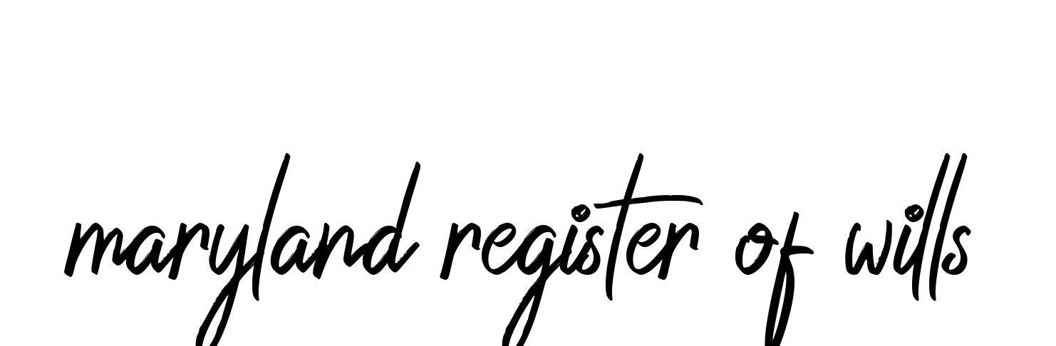 Maryland-register-of-wills signature