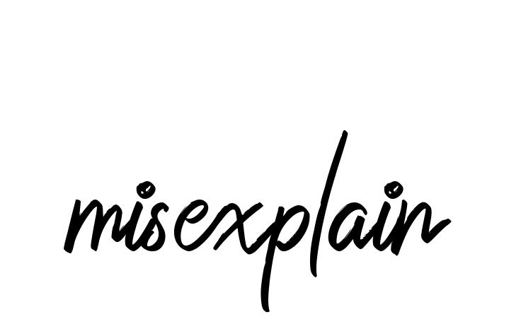 Misexplain signature
