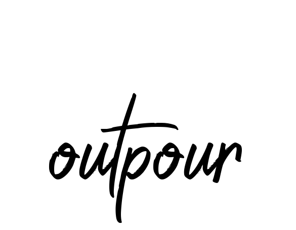 Outpour signature