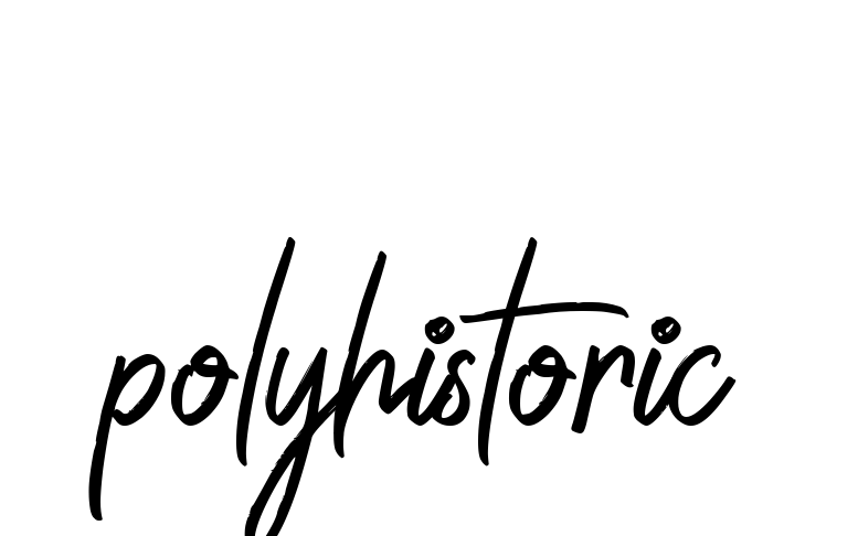 Polyhistoric signature