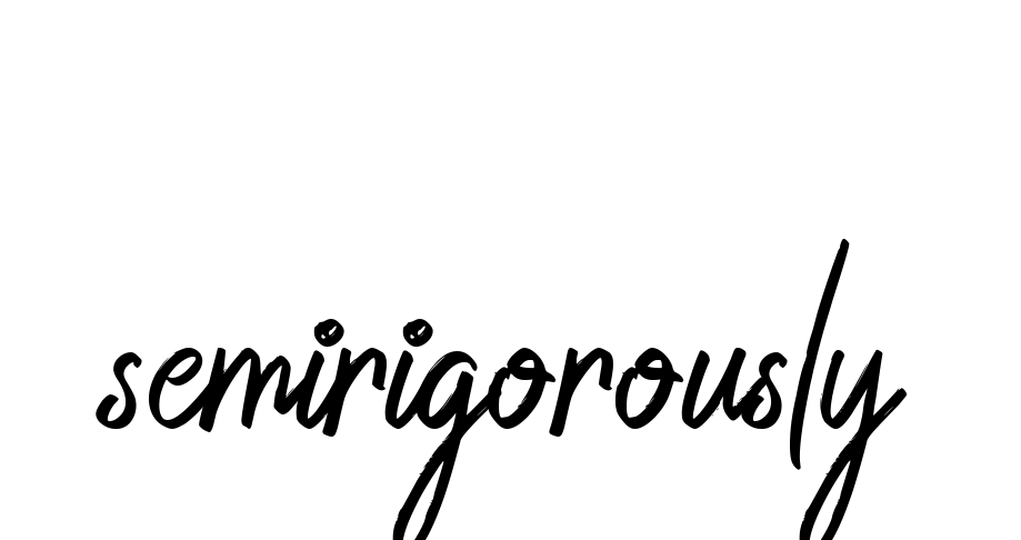 Semirigorously signature