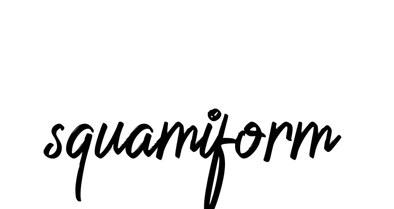 Squamiform signature
