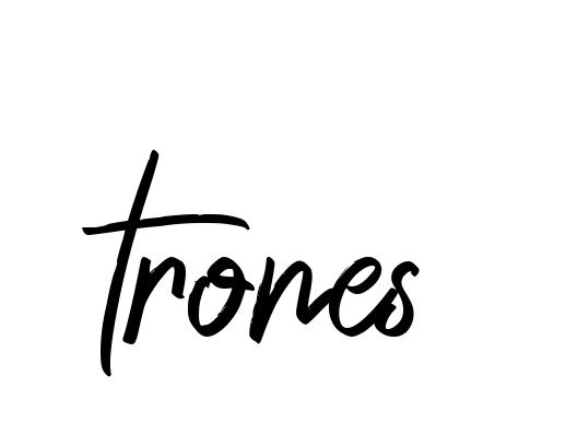 Trones signature