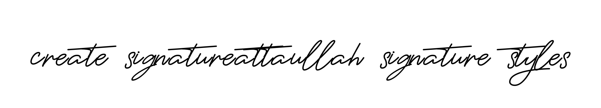 Create-signatureattaullah-signature-styles signature
