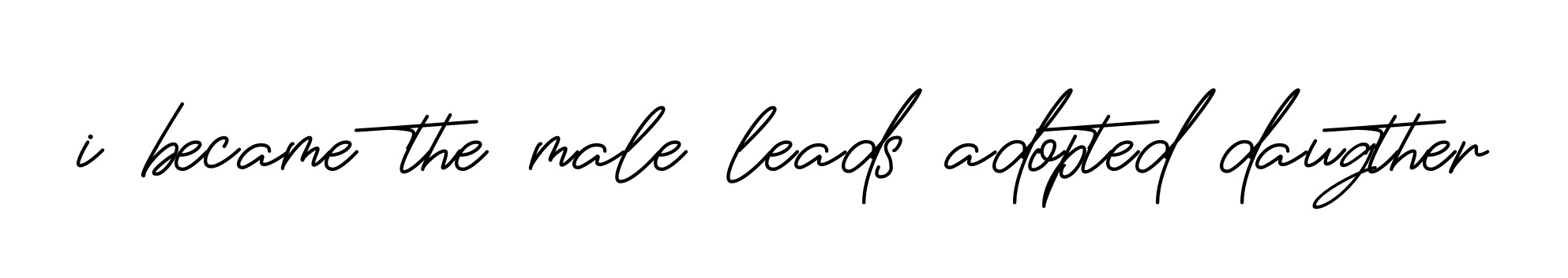I-became-the-male-leads-adopted-daugther signature