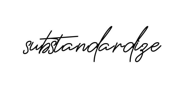 Substandardize signature