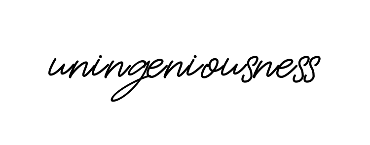 Uningeniousness signature