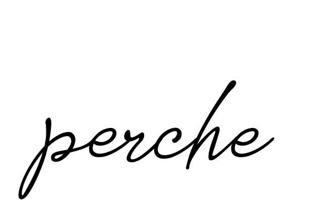 Perche signature