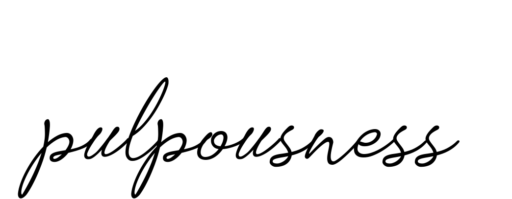 Pulpousness signature