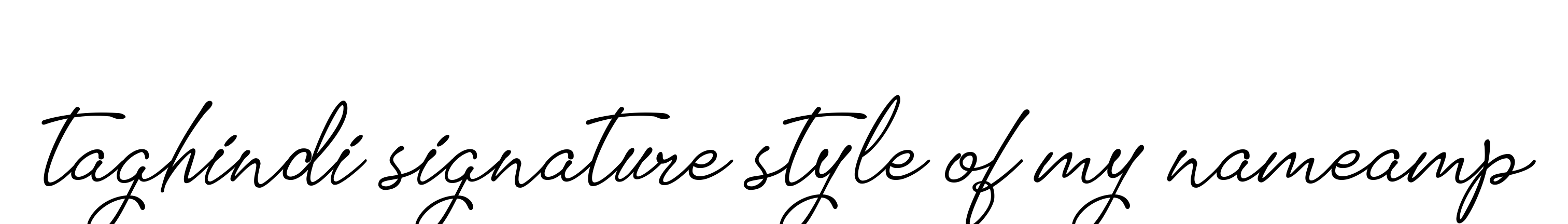 Taghindi-signature-style-of-my-nameamp signature