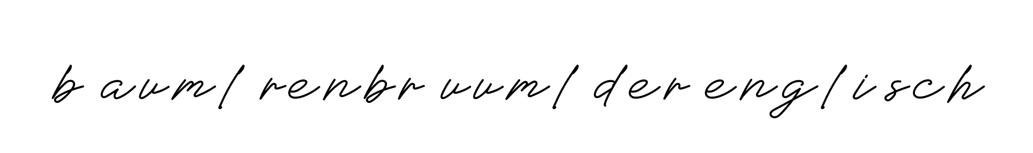 B-auml-renbr-uuml-der-englisch signature