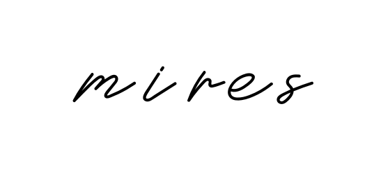 Mires signature