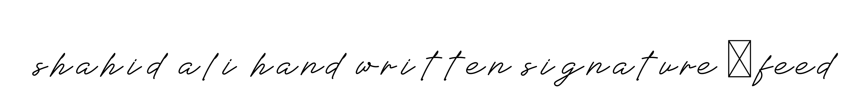 Shahid-ali-hand-written-signature-2feed signature