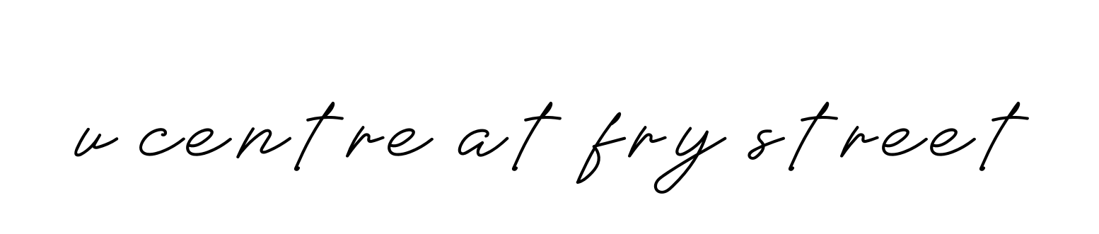 U-centre-at-fry-street signature