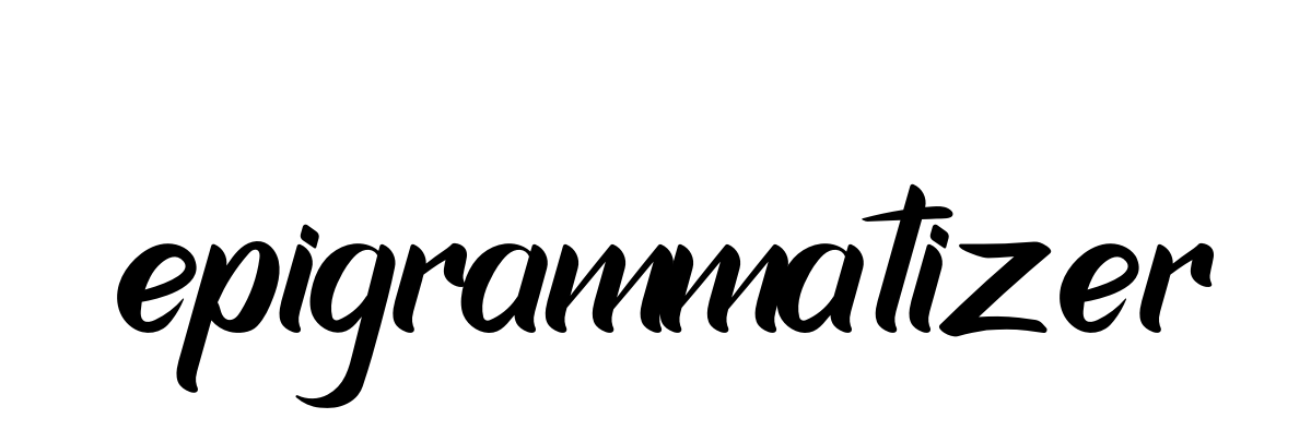 Epigrammatizer signature