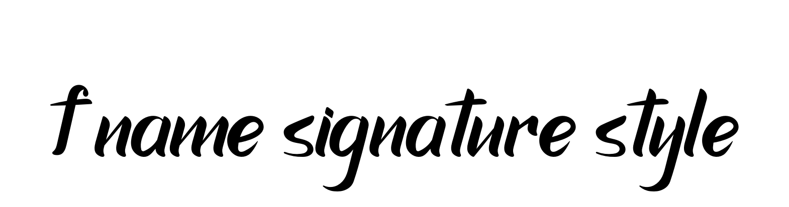 F-name-signature-style signature