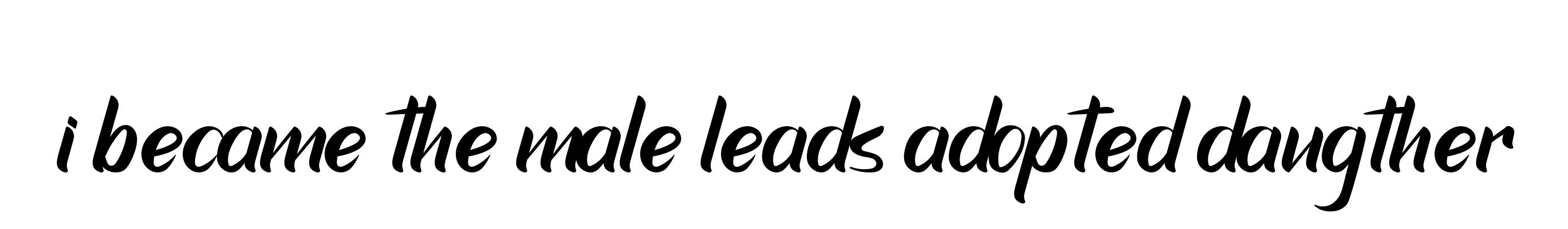 I-became-the-male-leads-adopted-daugther signature
