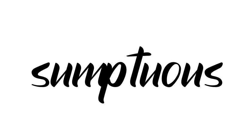 Sumptuous signature