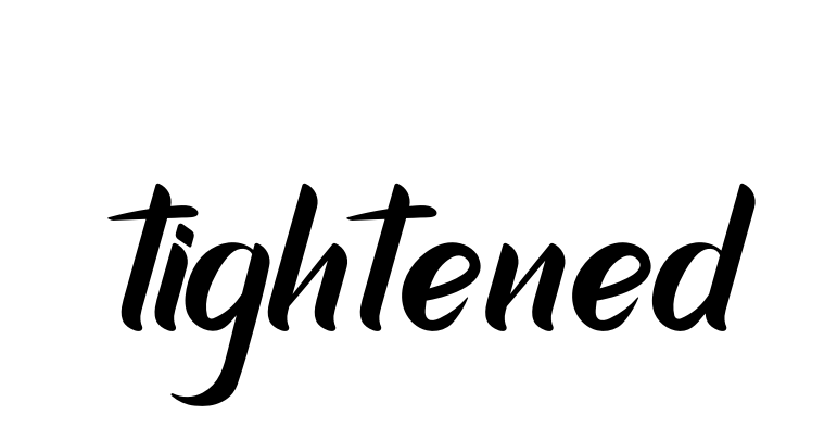 Tightened signature