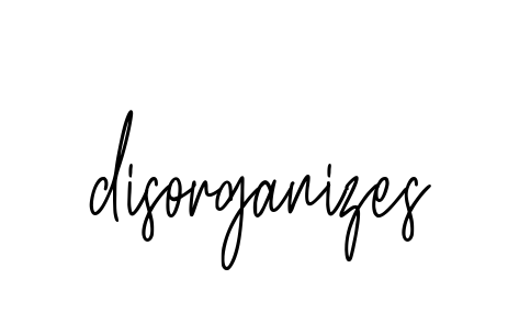 Disorganizes signature