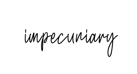 Impecuniary signature