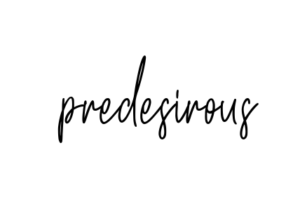 Predesirous signature