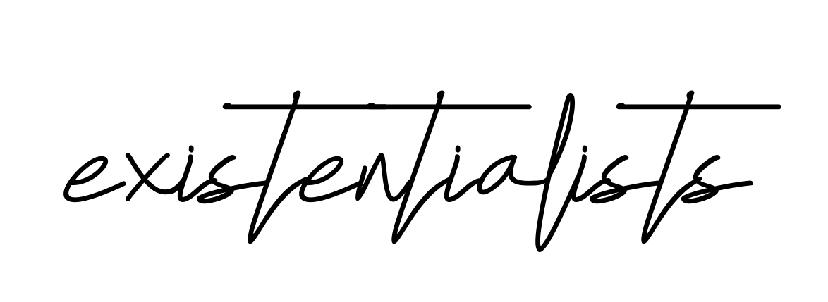 Existentialists signature