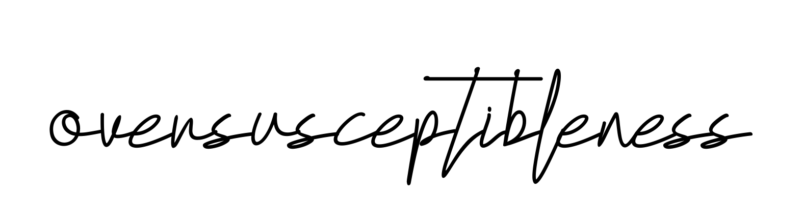Oversusceptibleness signature